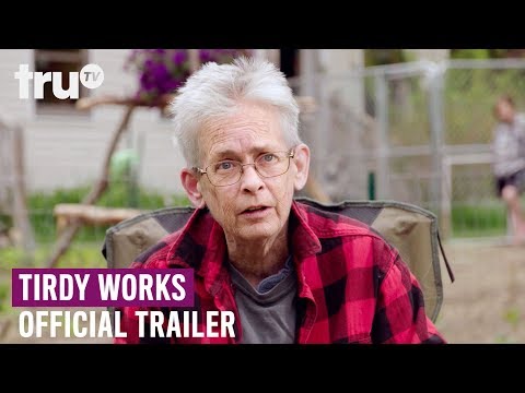 Tirdy Works - Premiering May 5 | Official Trailer | truTV