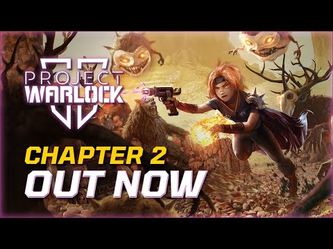 Project Warlock II: Chapter 2 - Launch Trailer