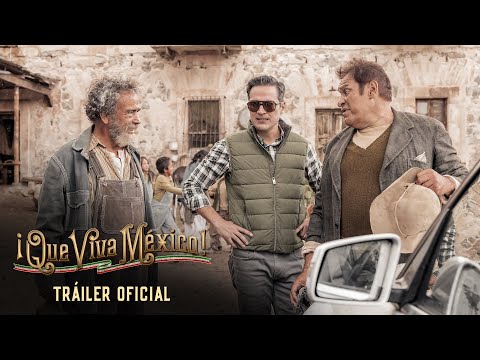 ¡Que Viva México! - Tráiler Oficial