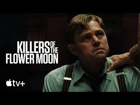 Killers of the Flower Moon — Official Trailer