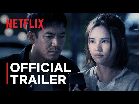 Bangkok Breaking | Official Trailer | Netflix