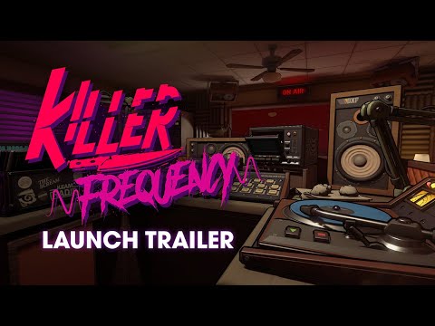 Killer Frequency | Launch Trailer