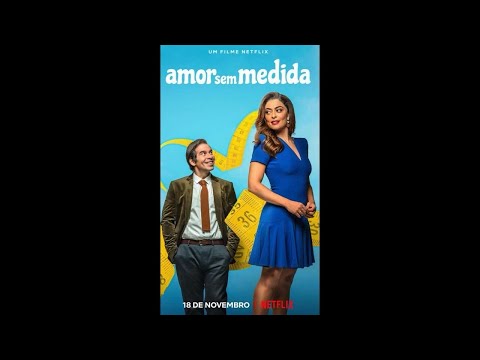 Just Short of Perfect (Amor Sem Medida) 2021 - English Dubbed Trailer