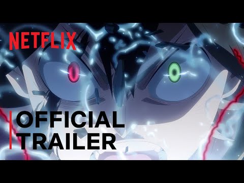 Black Clover: Sword of the Wizard King | Official Trailer | Netflix