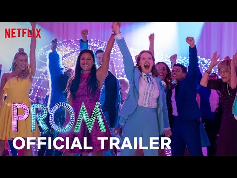 The Prom | Official Trailer | Netflix