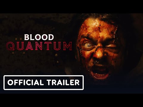 Blood Quantum - Official Trailer