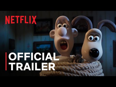 Wallace & Gromit: Vengeance Most Fowl | Official Trailer | Netflix