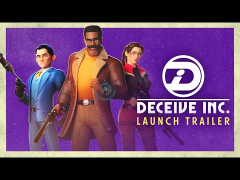 Deceive Inc. - Launch Trailer | Spy Game on PS5, Xbox Series S|X, Steam, & Epic Games Store