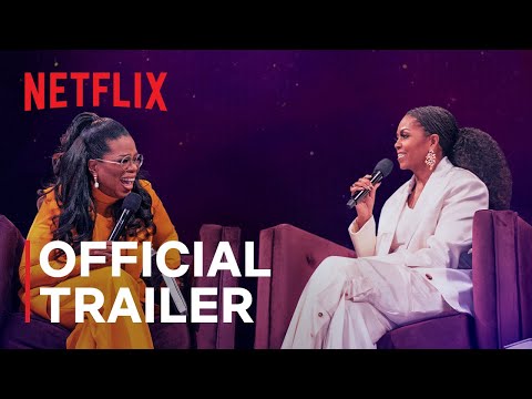 Michelle Obama & Oprah Winfrey | The Light We Carry | Official Trailer | Netflix