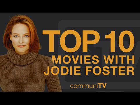 Top 10 Jodie Foster Movies