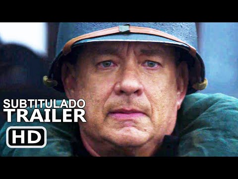 Greyhound (2020) | Tráiler Oficial Subtitulado | Tom Hanks