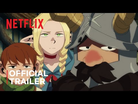 Delicious in Dungeon | Official Trailer #1 | Netflix