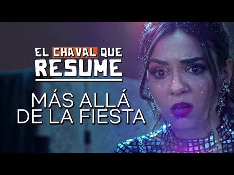 MÁS ALLÁ DE LA FIESTA (AFTERLIFE OF THE PARTY) | RESUMEN | NETFLIX