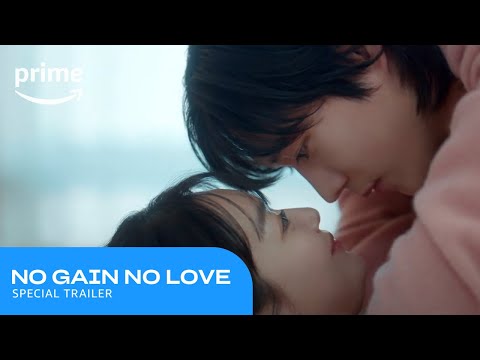 No Gain No Love: Special Trailer | Prime Video