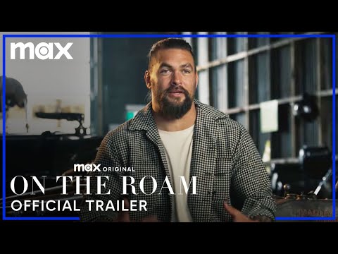 On The Roam | Official Trailer | Max