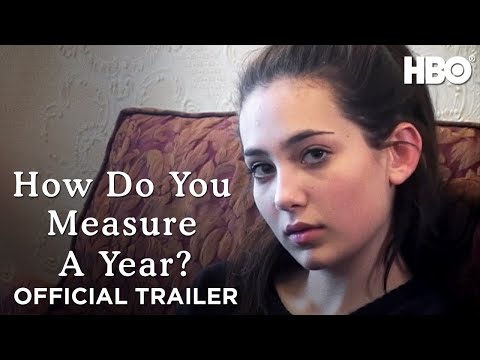 How Do You Measure A Year? | Official Trailer | HBO