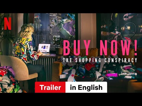 Buy Now: The Shopping Conspiracy | Trailer in English | Netflix