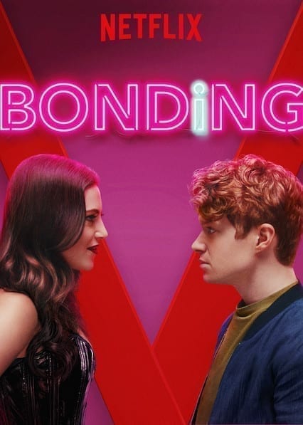 Bonding (2019): Nueva Serie Cómica en Netflix