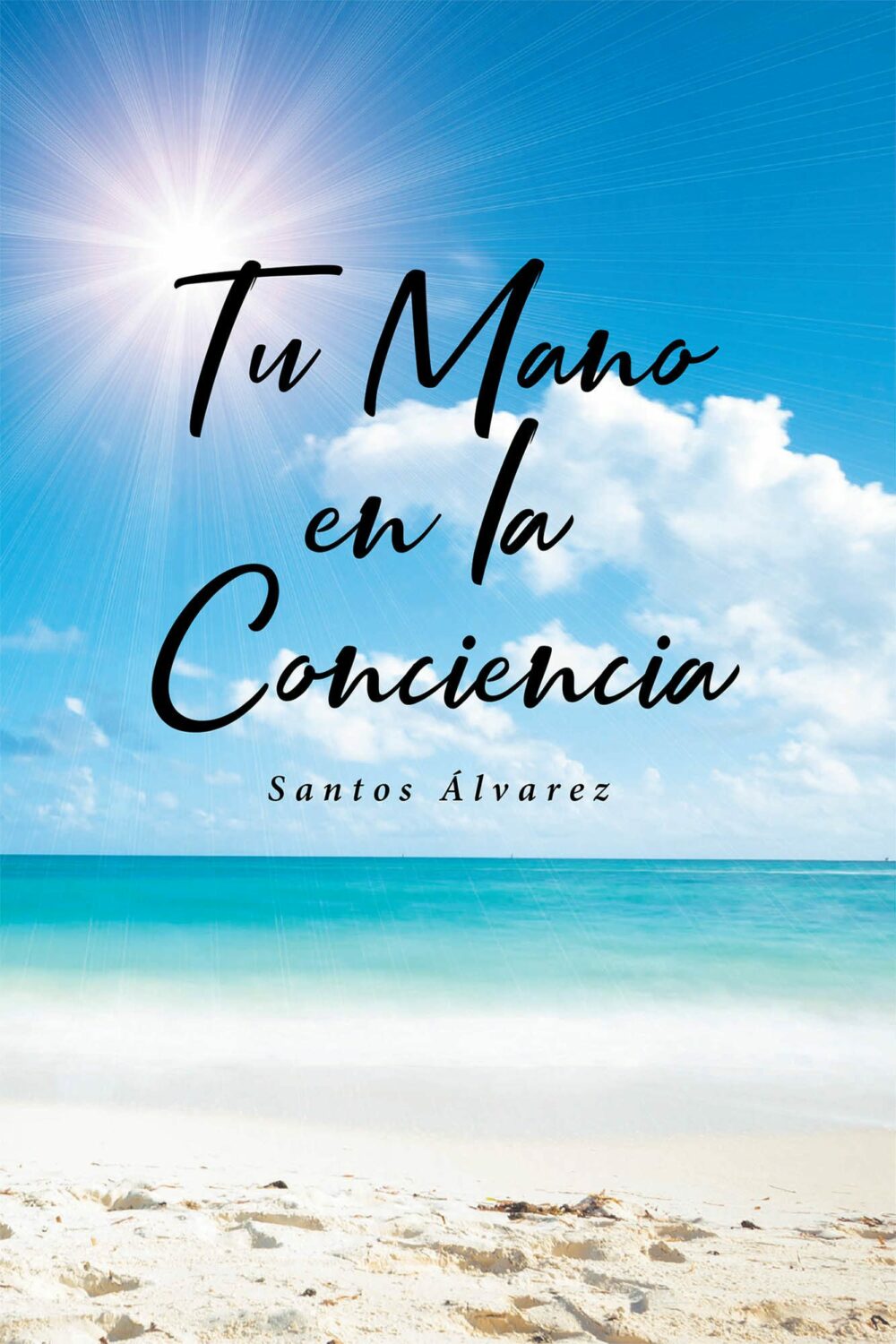 Santos Álvarez's New Book Tu Mano En La Conciencia