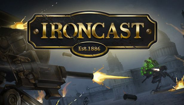 Ironcast. Videogame