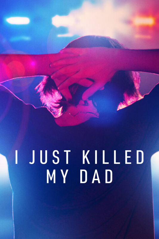 “Acabo de matar a mi padre”: serie documental en Netflix