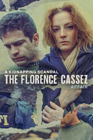 A Kidnapping Scandal: The Florence Cassez Affair image