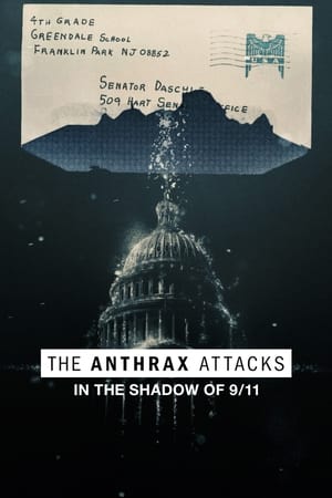 The Anthrax Attacks: In the Shadow of 9/11 image