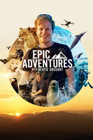Epic Adventures with Bertie Gregory image