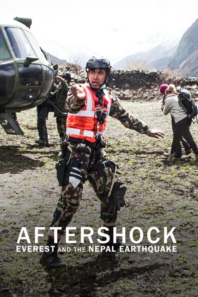 Aftershock Everest And The Nepal Earthquake Documentary Series On Netflix