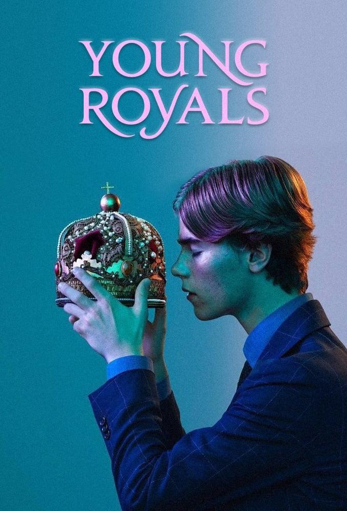 Young Royals (2022) Season 2 Streaming on Netflix The Hit Series is