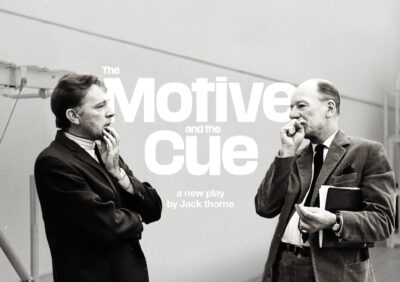 The Motive and the Cue Play Theatre