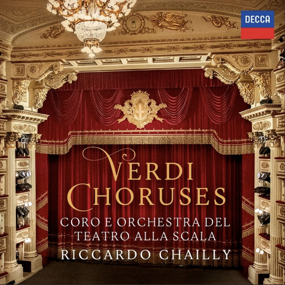 Riccardo Chailly’s Verdi Choruses