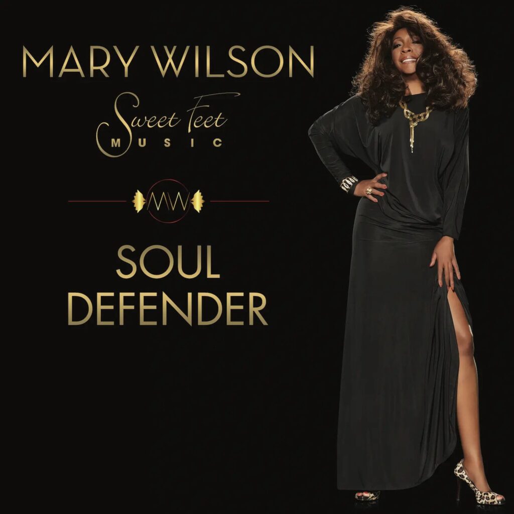 Mary Wilson. Soul Defender