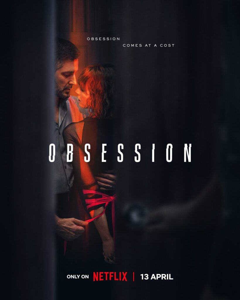 Obsession netflix serie