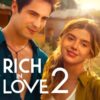 Rich in Love 2 Movie Netflix