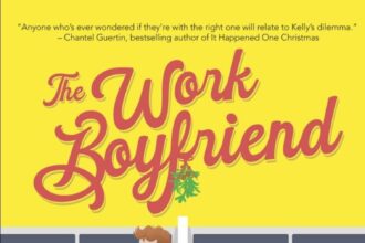 "The Work Boyfriend", A Christmas Rom-Com Novel. By Rebecca Mardon