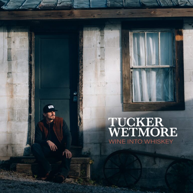 Tucker Wetmore Breaks Onto The Country Scene With Viral Debut Release “Wine Into Whiskey”