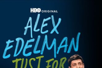 Alex Edelman: Just For Us